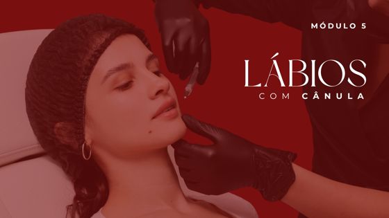 Capa da aula Lábios com Cânula